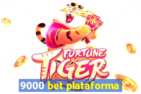 9000 bet plataforma